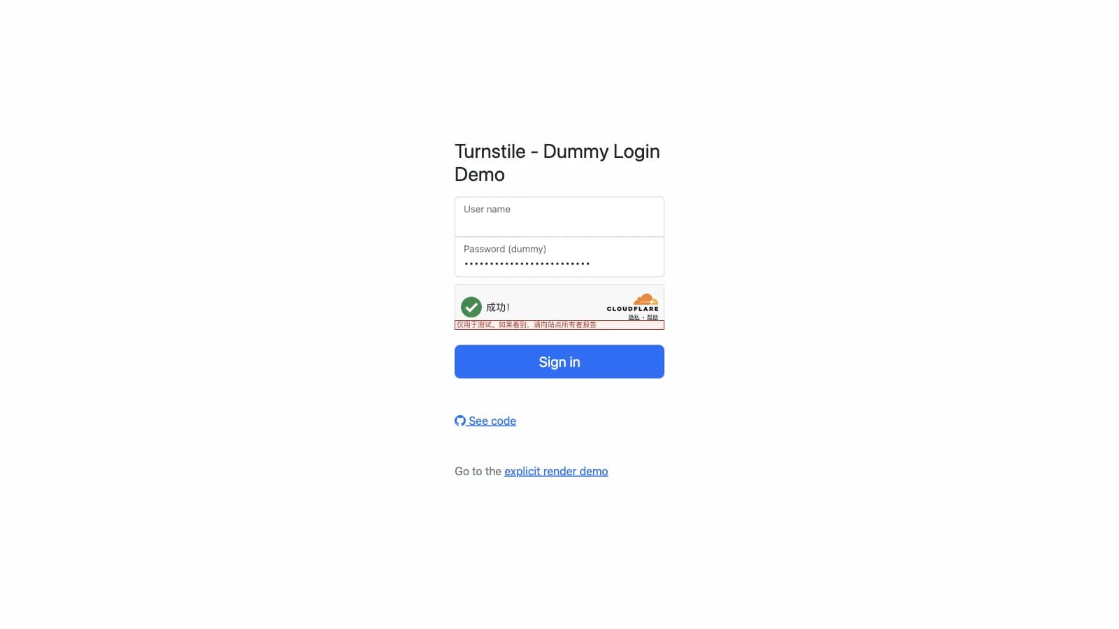 Cloudflare's official Turnstile dummy login demo showing a user name field, a password field, a Turnstile widget, and a Sign in button